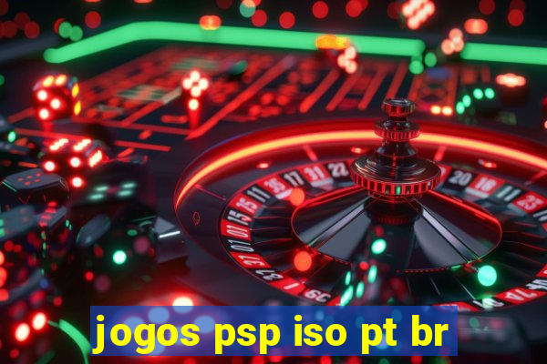 jogos psp iso pt br